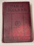 1891 Hans Of Iceland / Victor Hugo Hardback Published By Street & Smith. Fixed Price $49.75.