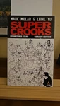 Supercrooks #3 Mark Millar Leinil Yu Black And White Sketch Variant Edition (LB1. Fixed Price $15.00.