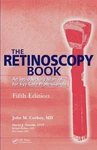 The Retinoscopy Book - 9781556426230. Fixed Price $104.46.