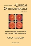 Textbook Of Clinical Ophthalmology, A: Practical Guide To Disorders The Eye. Fixed Price $38.99.